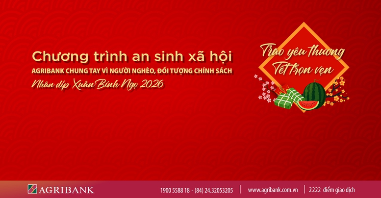 Agribank chung tay vì người nghèo dịp Xuân Bính Ngọ 2026- Ảnh 1.