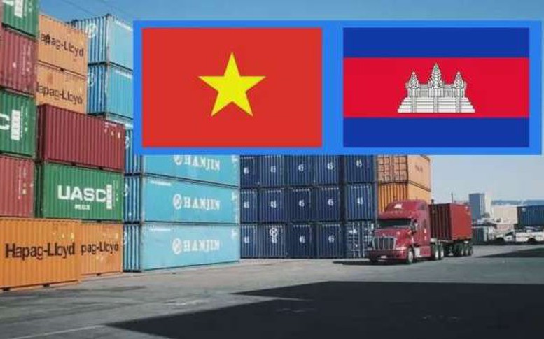 Thương mại Việt Nam - Campuchia hướng tới mục tiêu 20 tỷ USD