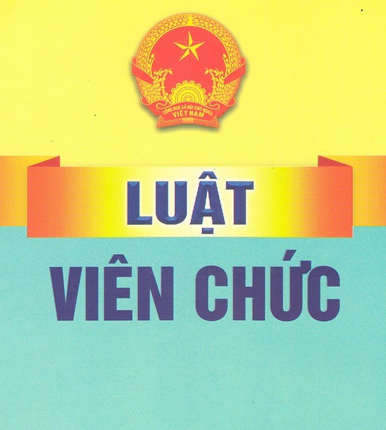 Ban hành Kế hoạch triển khai thi hành Luật Viên chức- Ảnh 1.