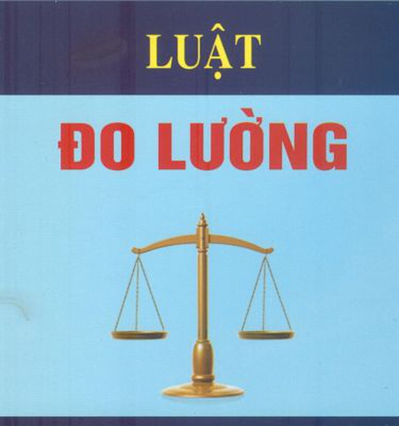 Chính phủ thống nhất nội dung Dự án luật sửa đổi, bổ sung một số điều của Luật Đo lường- Ảnh 1.