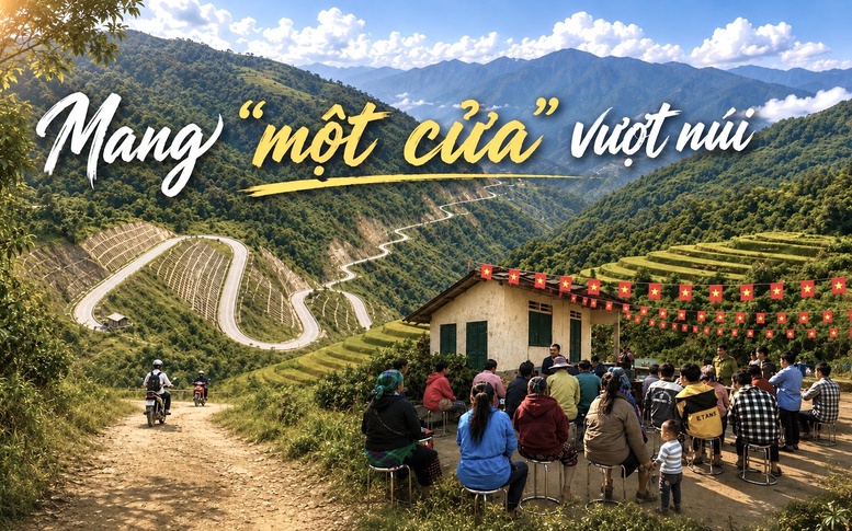 Mang 'một cửa' vượt núi, đưa dịch vụ công đến bản xa