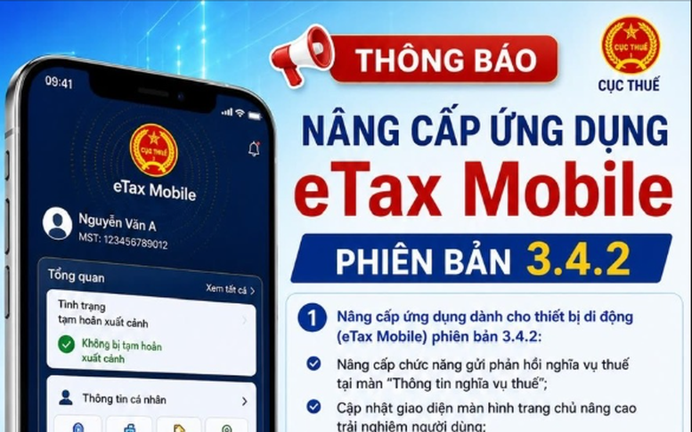 Cục Thuế ra mắt eTax Mobile mới, tăng trải nghiệm và minh bạch dữ liệu
