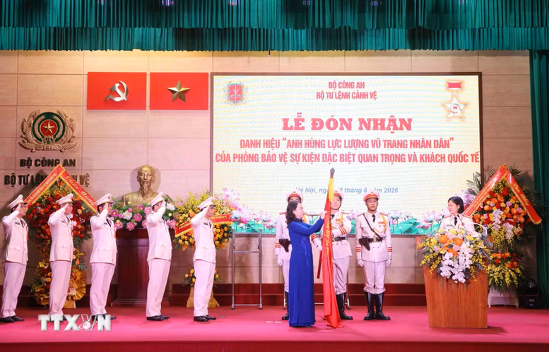 Phòng Bảo vệ sự kiện đặc biệt quan trọng và khách quốc tế, Bộ Tư lệnh Cảnh vệ nhận danh hiệu 'Anh hùng Lực lượng vũ trang nhân dân'- Ảnh 2.