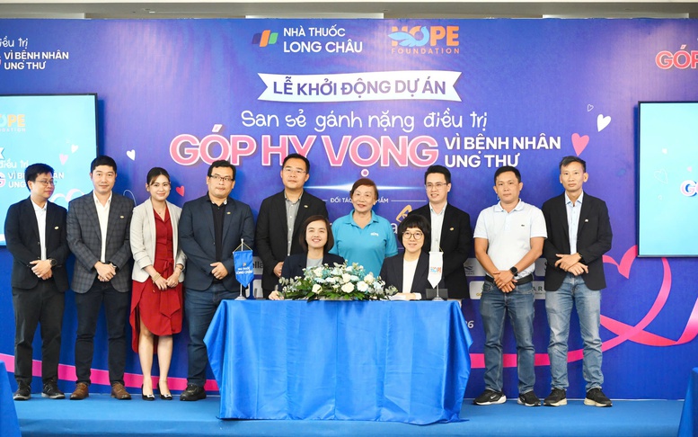Long Châu, Quỹ Hope và các đối tác khởi động chương trình 'San sẻ gánh nặng vì bệnh nhân ung thư'