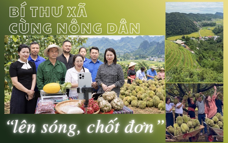 Bí thư xã cùng nông dân ‘lên sóng, chốt đơn’