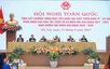 Chương trình 1719 giai đoạn II: Giải quyết 5 vấn đề nhức nhối nhất