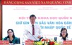Để bản sắc văn hóa không chỉ là di sản từ quá khứ, mà chuyển hóa thành nguồn lực phát triển