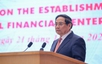 范明政总理：国际金融中心的建立，标志着越南在深化金融科技融合方面进入关键阶段