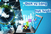 Quy định mới về việc cung cấp dịch vụ công trực tuyến