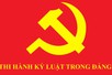 Ban Bí thư thi hành kỷ luật Khai trừ ra khỏi Đảng đối với 3 đảng viên
