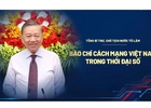 Bài viết của Tổng Bí thư, Chủ tịch nước Tô Lâm: Lời hiệu triệu với tương lai báo chí Việt Nam