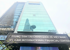 Kế hoạch phát triển Trung tâm tài chính quốc tế tại Việt Nam đến năm 2035