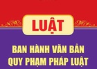 Chính phủ thống nhất nội dung dự án Luật Văn bản quy phạm pháp luật