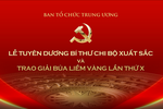 TRỰC TIẾP: Tuyên dương Bí thư chi bộ xuất sắc và trao giải Búa liềm Vàng lần thứ X