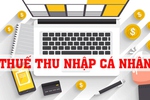 Quy định mới về thuế thu nhập cá nhân