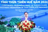 Thủ tướng dự Hội nghị c&#244;ng bố quy hoạch v&#224; x&#250;c tiến đầu tư tỉnh Thừa Thi&#234;n Huế