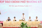 Họp b&#225;o Ch&#237;nh phủ thường kỳ th&#225;ng 8: C&#225;c vấn đề kinh tế, gi&#225;o dục, văn h&#243;a được quan t&#226;m