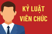 4 hình thức kỷ luật đối với viên chức