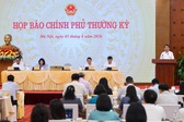 Họp báo Chính phủ thường kỳ tháng 7/2026: Các chỉ số cơ bản về phát triển KTXH đều tăng