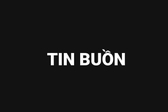 VPCP th&#244;ng b&#225;o tin buồn