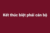 Kết th&#250;c biệt ph&#225;i 2 c&#225;n bộ