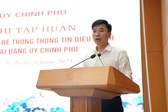 Tập huấn triển khai phần mềm hệ thống thông tin điều hành tác nghiệp tại Đảng bộ Chính phủ