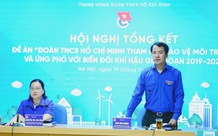 Hơn 16.000 ý tưởng, mô hình khởi nghiệp của thanh niên bảo vệ môi trường