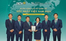 BIDV nhận giải thưởng 'Ngân hàng lưu ký giám sát tốt nhất Việt Nam 2022'