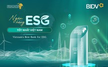 BIDV được vinh danh 'Ngân hàng ESG tốt nhất Việt Nam'