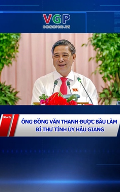 Ông Đồng Văn Thanh được bầu làm Bí thư Tỉnh ủy Hậu Giang