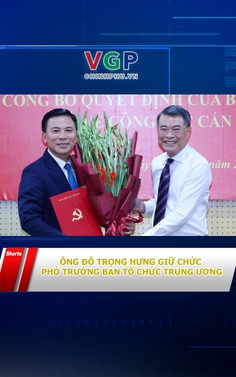 Ông Đỗ Trọng Hưng giữ chức Phó Trưởng Ban Tổ chức Trung ương