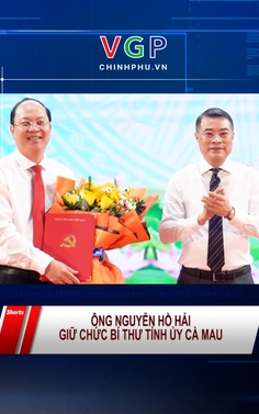 Ông Nguyễn Hồ Hải giữ chức Bí thư Tỉnh uỷ Cà Mau