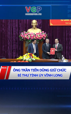 Ông Trần Tiến Dũng giữ chức Bí thư Tỉnh ủy Vĩnh Long