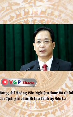Đồng chí Hoàng Văn Nghiệm được Bộ Chính trị chỉ định giữ chức Bí thư Tỉnh ủy Sơn La