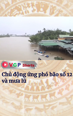 Chủ động ứng phó bão số 12 và mưa lũ