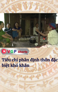 Tiêu chí phân định thôn đặc biệt khó khăn