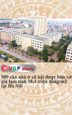 Hà Nội: 589 căn nhà ở xã hội được bán với giá tạm tính 18,4 triệu đồng/m2 