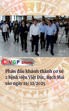 Phấn đấu khánh thành cơ sở 2 bệnh viện Việt Đức, Bạch Mai vào ngày 19/12/2025
