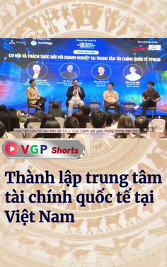 Thành lập trung tâm tài chính quốc tế tại Việt Nam