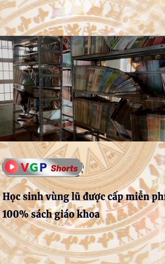 Học sinh vùng lũ được cấp miễn phí 100% sách giáo khoa