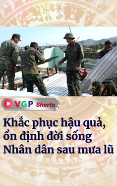 Khắc phục hậu quả, ổn định đời sống Nhân dân sau mưa lũ