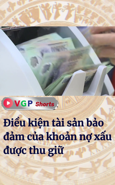 Điều kiện tài sản bảo đảm của khoản nợ xấu được thu giữ