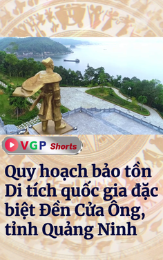 Quy hoạch bảo tồn Di tích quốc gia đặc biệt Đền Cửa Ông, tỉnh Quảng Ninh