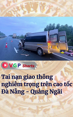 Tai nạn giao thông nghiêm trọng trên cao tốc Đà Nẵng - Quảng Ngãi
