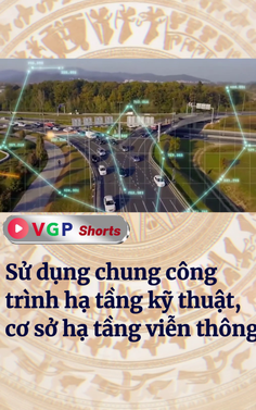 Sử dụng chung công trình hạ tầng kỹ thuật, cơ sở hạ tầng viễn thông