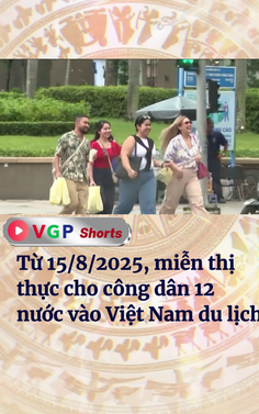 Miễn thị thực theo Chương trình kích cầu phát triển du lịch cho công dân 12 nước