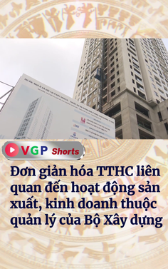 Đơn giản hóa thủ tục hành chính thuộc quản lý của Bộ Xây dựng