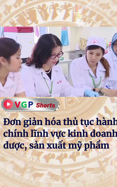 Đơn giản hóa thủ tục hành chính lĩnh vực kinh doanh dược, sản xuất mỹ phẩm