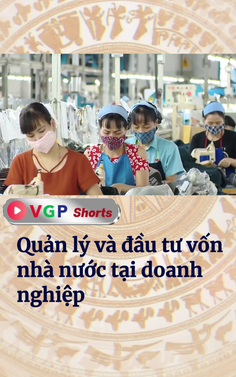 Quản lý và đầu tư vốn nhà nước tại doanh nghiệp