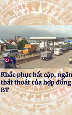 Khắc phục bất cập, ngăn thất thoát của hợp đồng BT